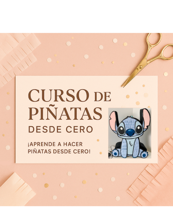 CURSO PIÑATAS DESDE CERO